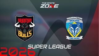 Bradford Bulls vs Warrington Wolves Preview: Team News & Prediction | 2026 Super League | Regular Season