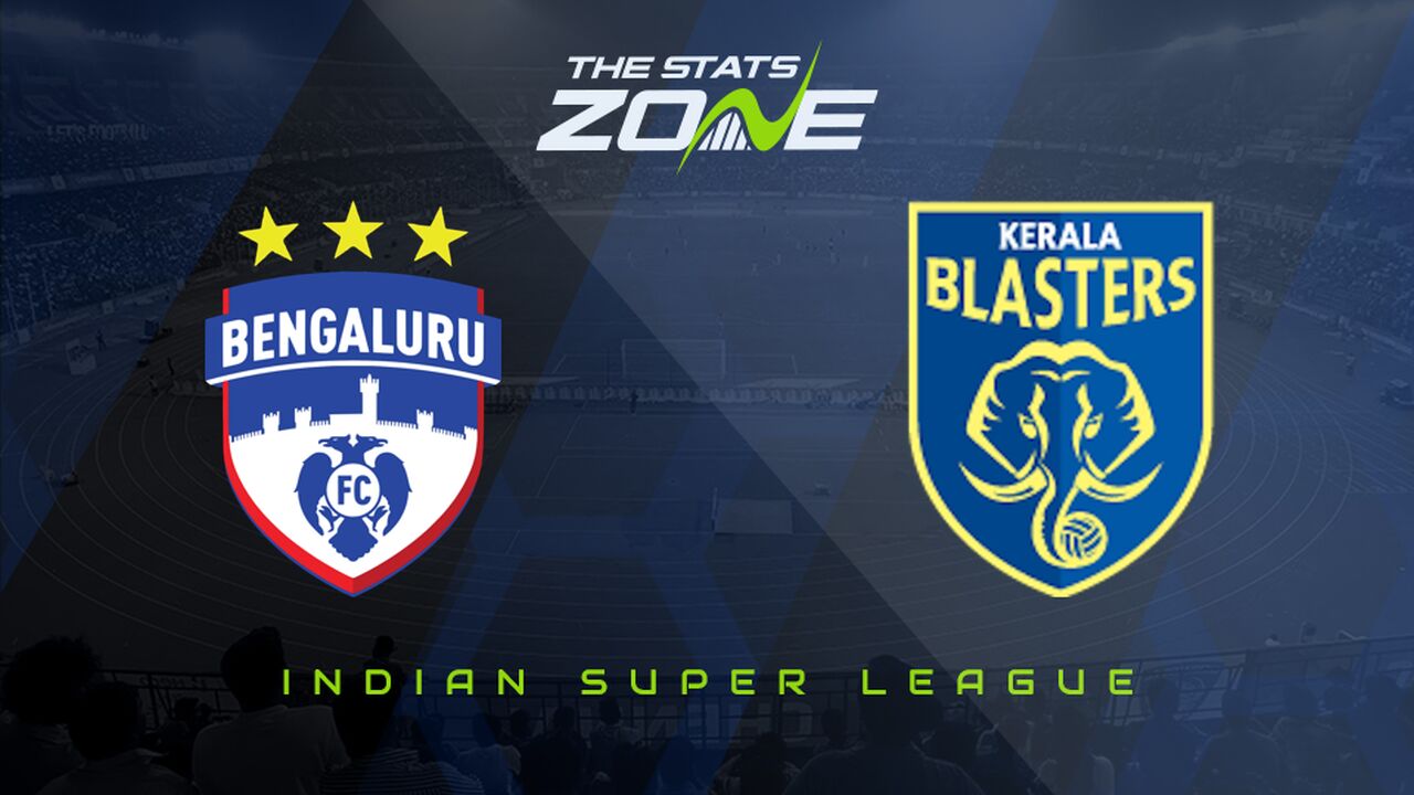 Bengaluru vs Kerala Blasters Preview & Prediction