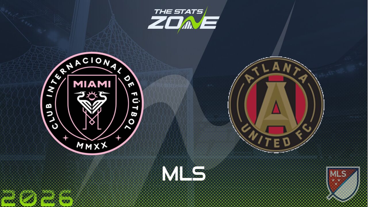 Inter Miami vs Atlanta United Preview & Prediction | 2026 MLS