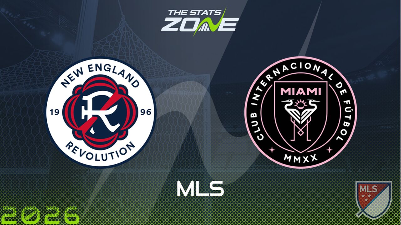 New England Revolution vs Inter Miami Preview & Prediction | 2026 MLS