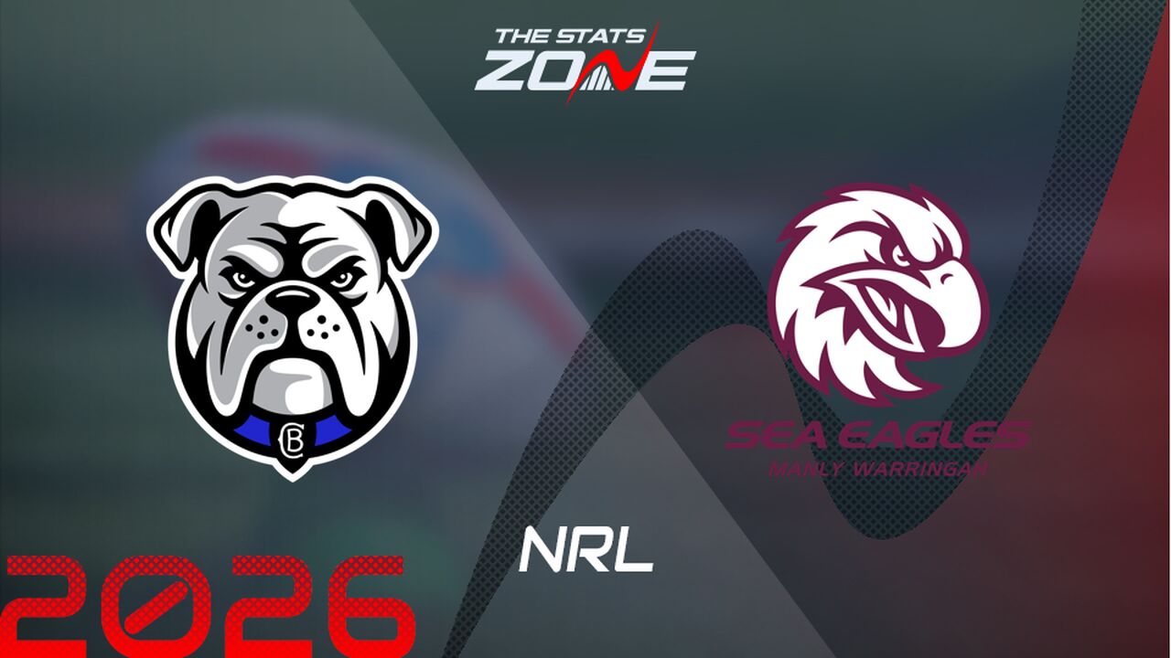 Canterbury Bulldogs vs Manly Sea Eagles Preview & Prediction | 2026 NRL | Regular Season
