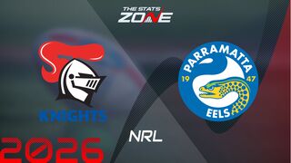 Newcastle Knights vs Parramatta Eels Preview & Prediction | 2026 NRL | Regular Season