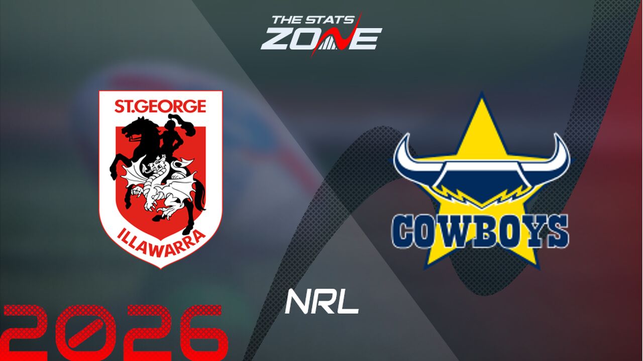 St. George Illawarra Dragons vs North Queensland Cowboys Preview & Prediction | 2026 NRL | Regular Season