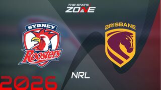 Sydney Roosters vs Brisbane Broncos Preview & Prediction | 2026 NRL | Regular Season