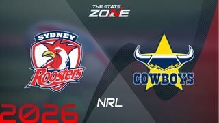 Sydney Roosters vs North Queensland Cowboys Preview & Prediction | 2026 NRL | Regular Season