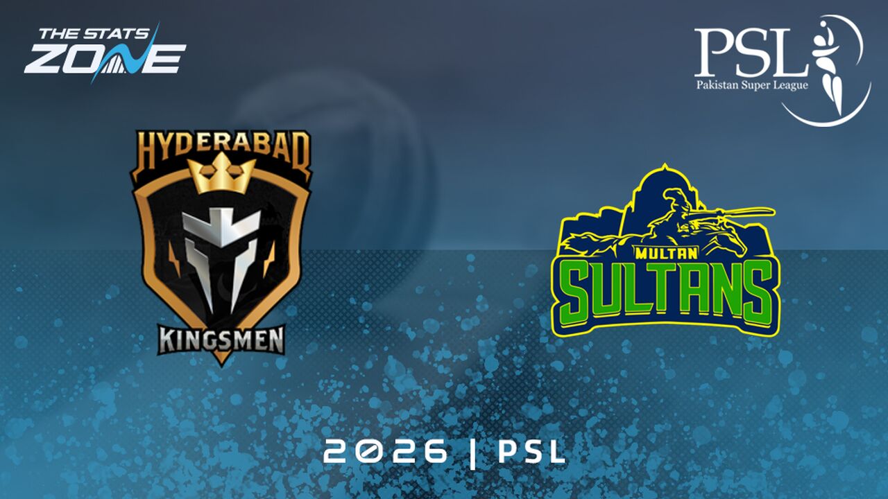 Hyderabad Kingsmen vs Multan Sultans Preview & Prediction | 2026 Pakistan Super League | League Stage