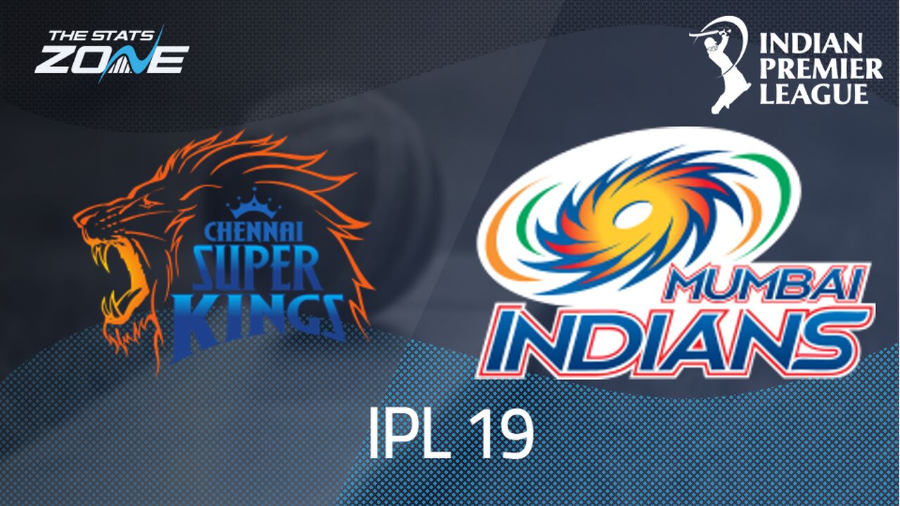 Chennai Super Kings vs Mumbai Indians Preview & Prediction | IPL 2026 | League Stage