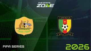Australia vs Cameroon Preview & Prediction | 2026 FIFA Series