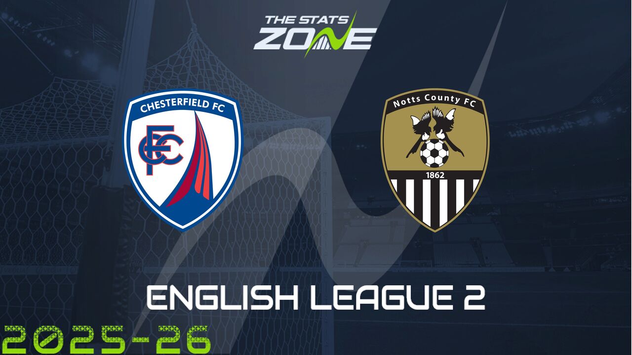 Chesterfield vs Notts County Preview & Prediction