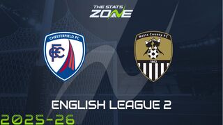 Chesterfield vs Notts County Preview & Prediction