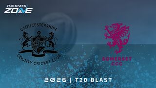 Gloucestershire vs Somerset Preview & Prediction | 2026 T20 Blast Men | Group Stage