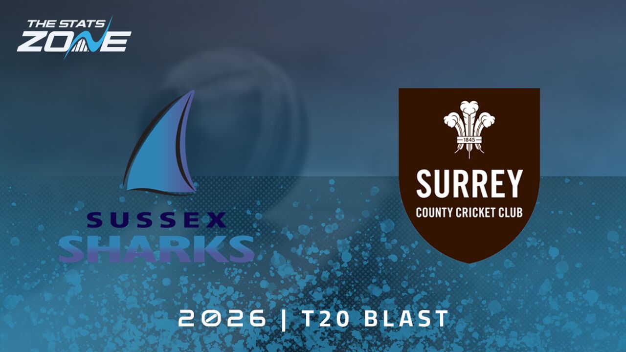 Sussex Sharks vs Surrey Preview & Prediction | 2026 T20 Blast Men | Group Stage