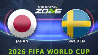 Japan vs Sweden Preview: Team News & Prediction | FIFA World Cup 2026 | Group Stage