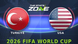 Turkiye vs USA Preview: Team News & Prediction | FIFA World Cup 2026 | Group Stage