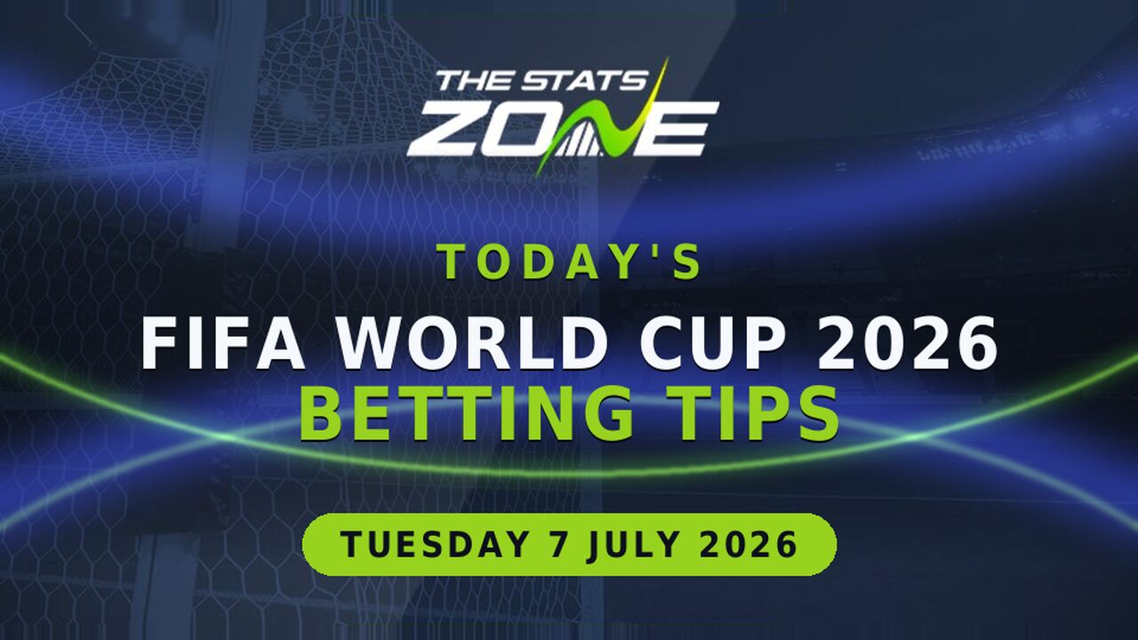 Today's FIFA World Cup 2026 Betting Tips (7 July 2026)