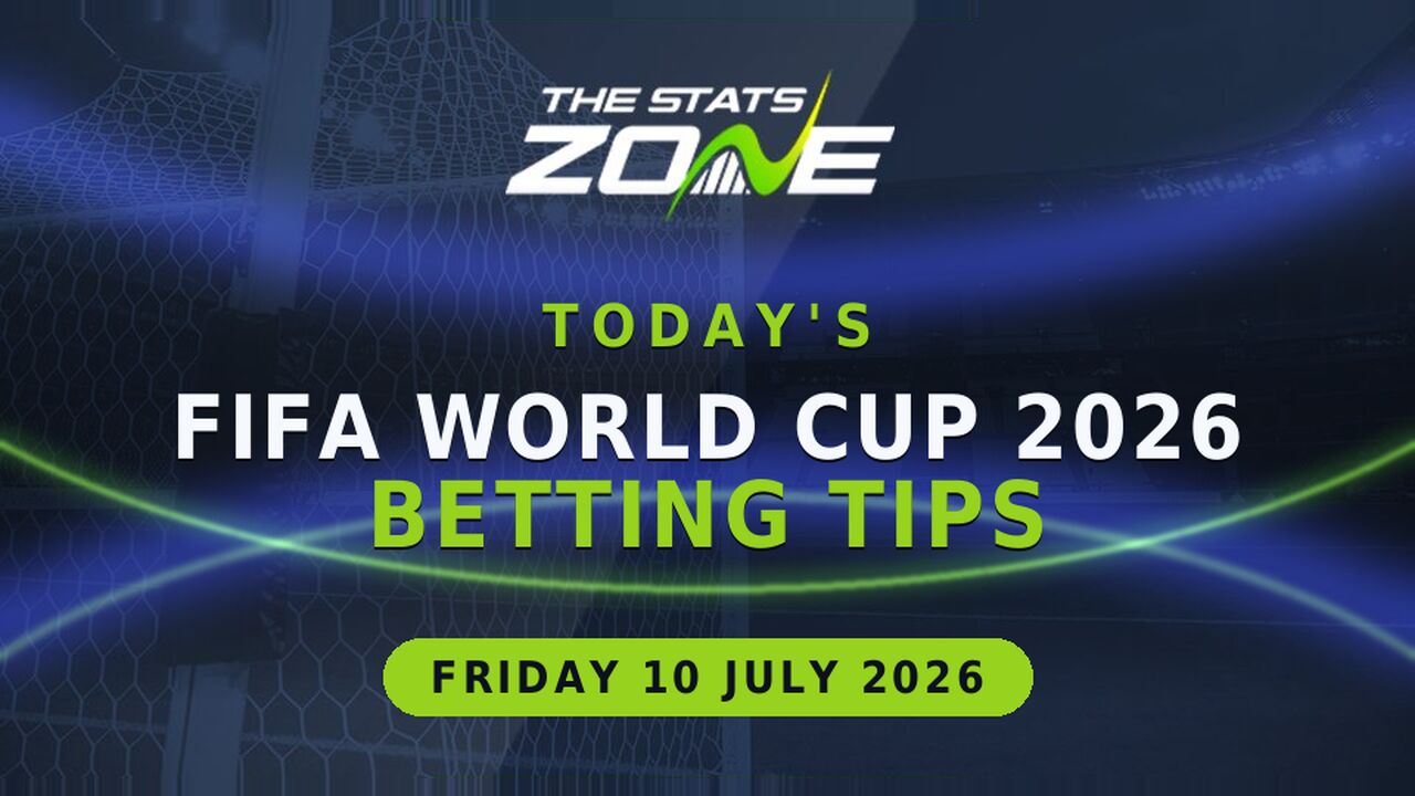 Today's FIFA World Cup 2026 Betting Tips (10 July 2026)