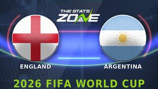 England vs Argentina Preview: Team News & Prediction | FIFA World Cup 2026 | Semi-Final