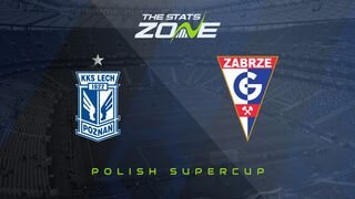 Lech Poznan vs Gornik Zabrze Preview & Prediction | 2026 Polish Super Cup
