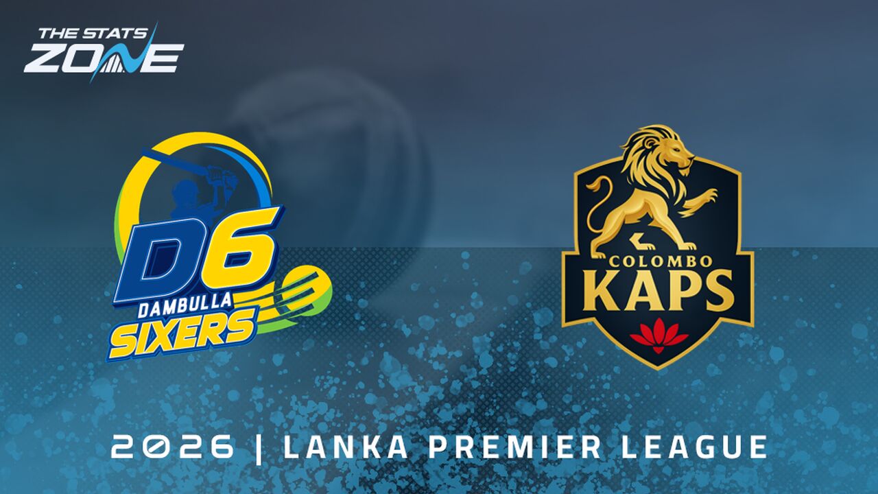 Dambulla Sixers vs Colombo Kaps Preview & Prediction | 2026 Lanka Premier League | League Stage