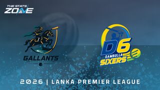 Galle Gallants vs Dambulla Sixers Preview & Prediction | 2026 Lanka Premier League | League Stage