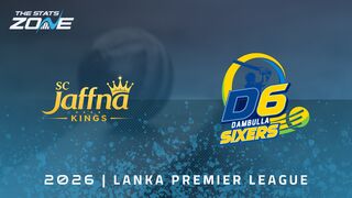 Jaffna Kings vs Dambulla Sixers Preview & Prediction | 2026 Lanka Premier League | League Stage