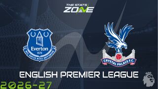 Everton vs Crystal Palace Preview: Team News & Prediction