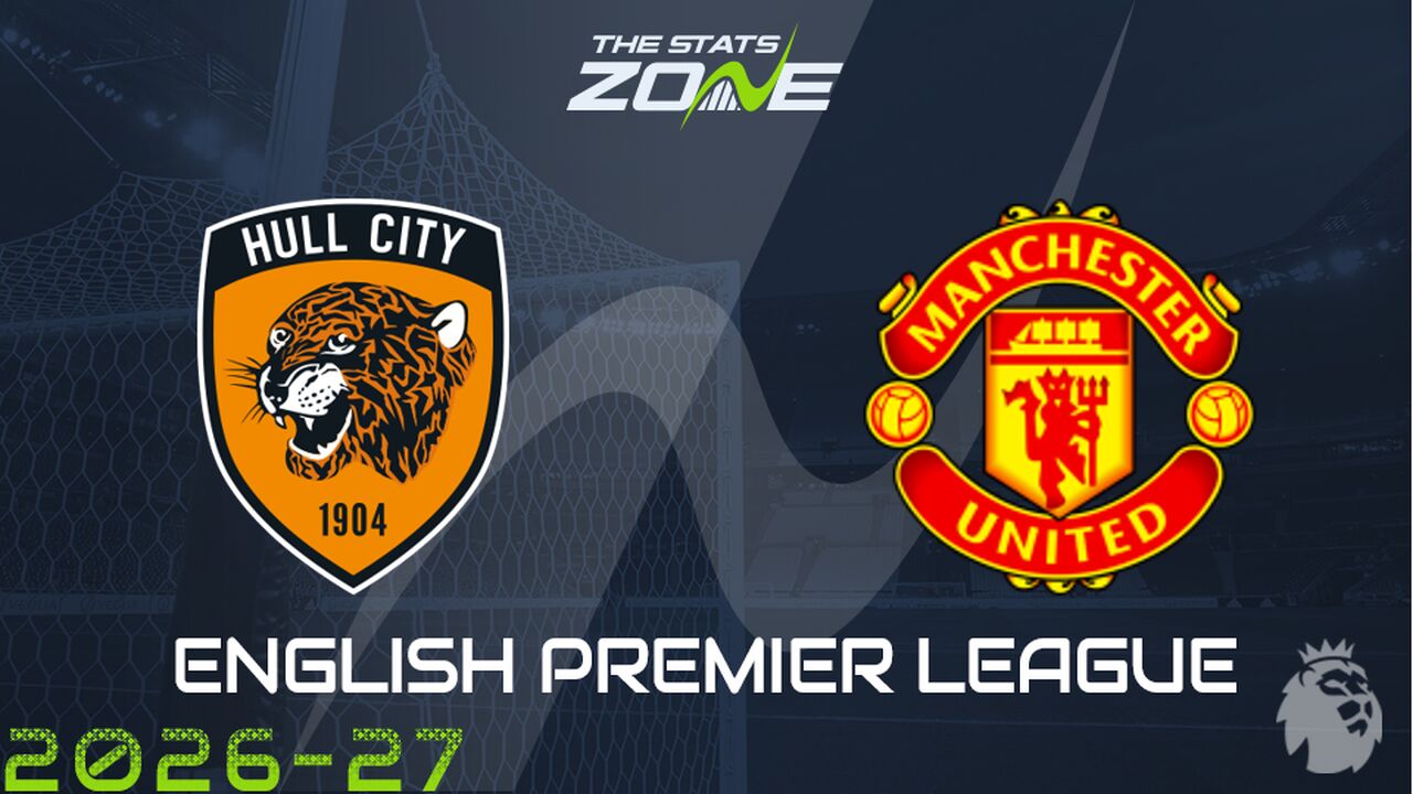 Hull vs Man Utd Preview: Team News & Prediction