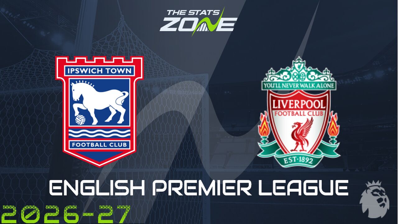 Ipswich vs Liverpool Preview: Team News & Prediction