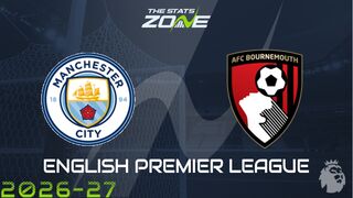 Man City vs Bournemouth Preview: Team News & Prediction