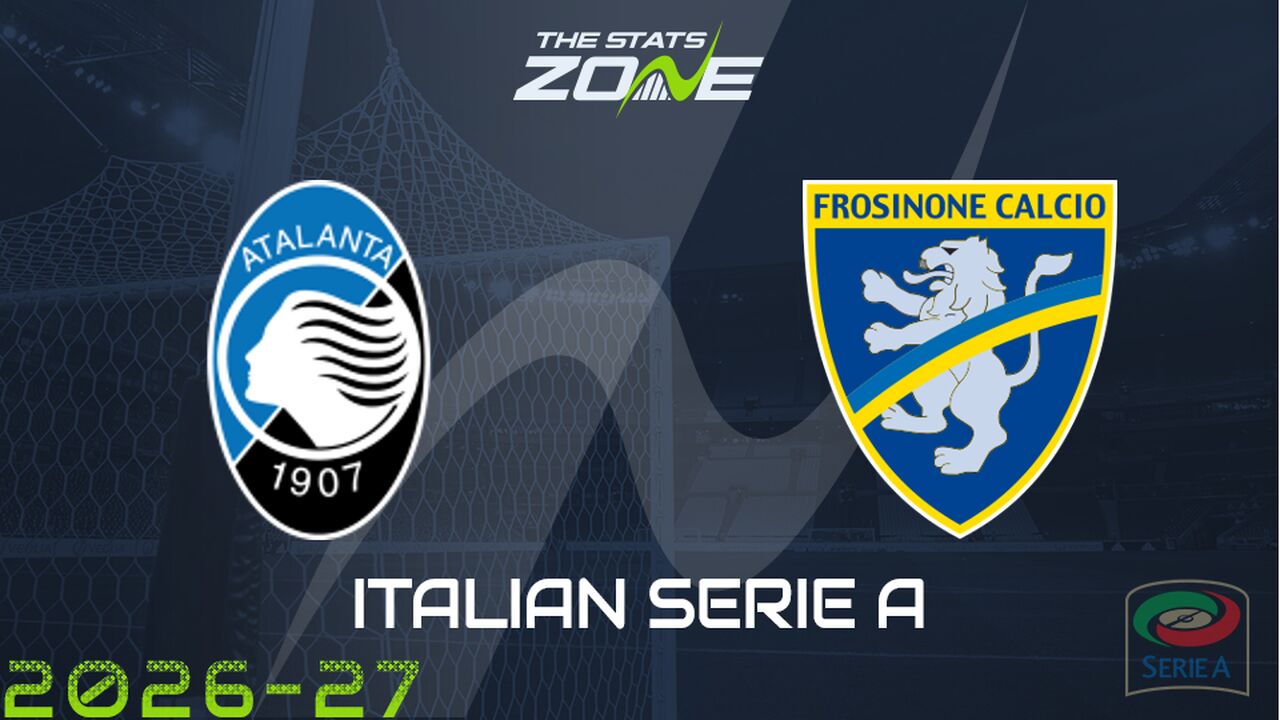 Atalanta vs Frosinone Preview: Team News & Prediction