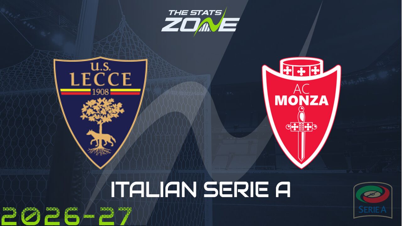 Lecce vs Monza Preview: Team News & Prediction