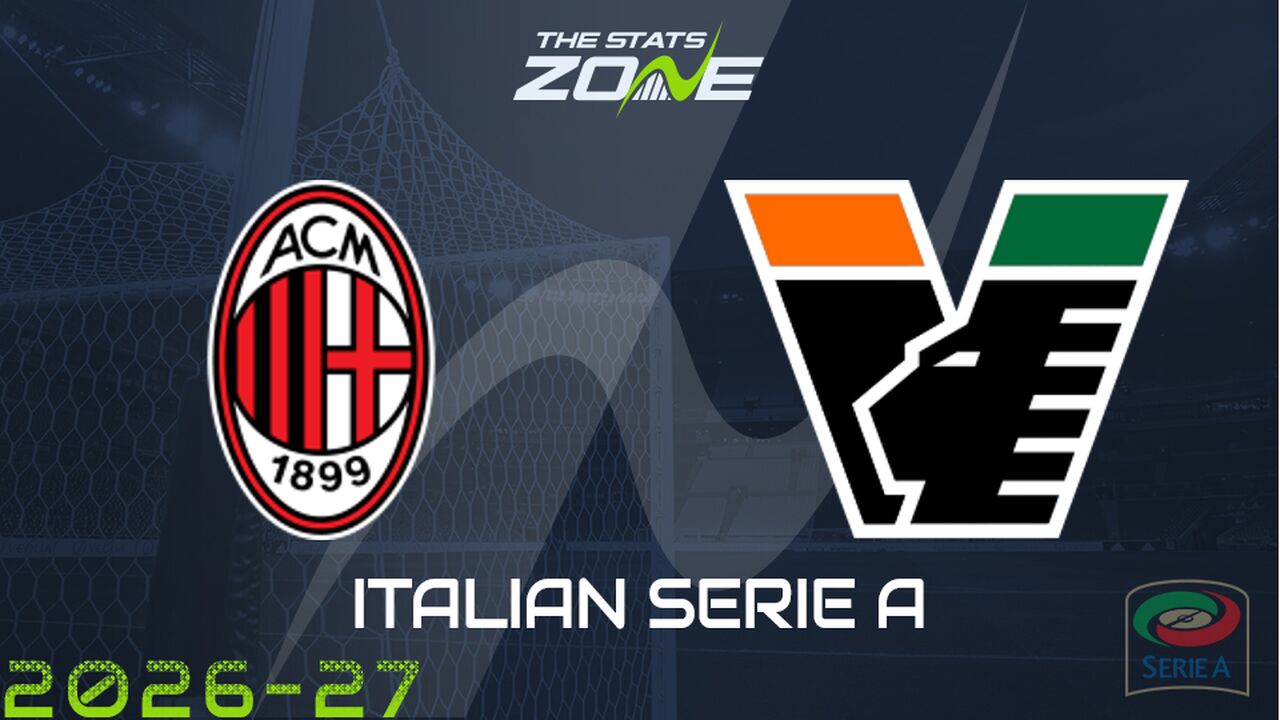 AC Milan vs Venezia Preview & Prediction