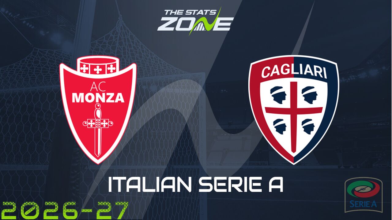 Monza vs Cagliari Preview: Team News & Prediction
