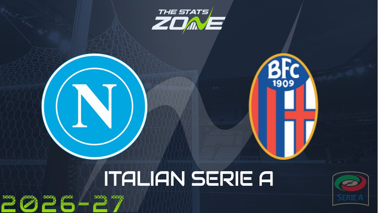 Napoli vs Bologna Preview: Team News & Prediction
