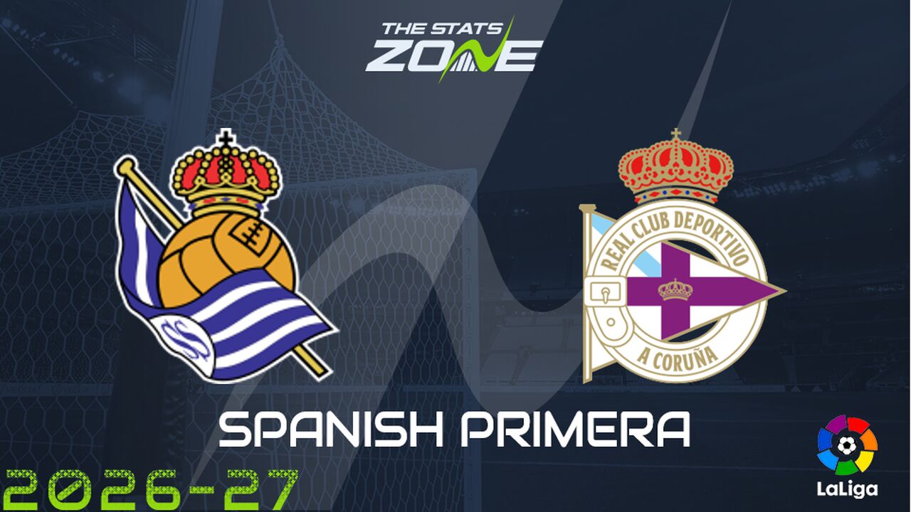 Real Sociedad vs Deportivo La Coruna Preview: Team News & Prediction