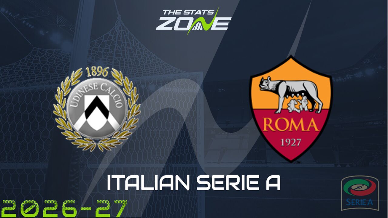 Udinese vs Roma Preview: Team News & Prediction