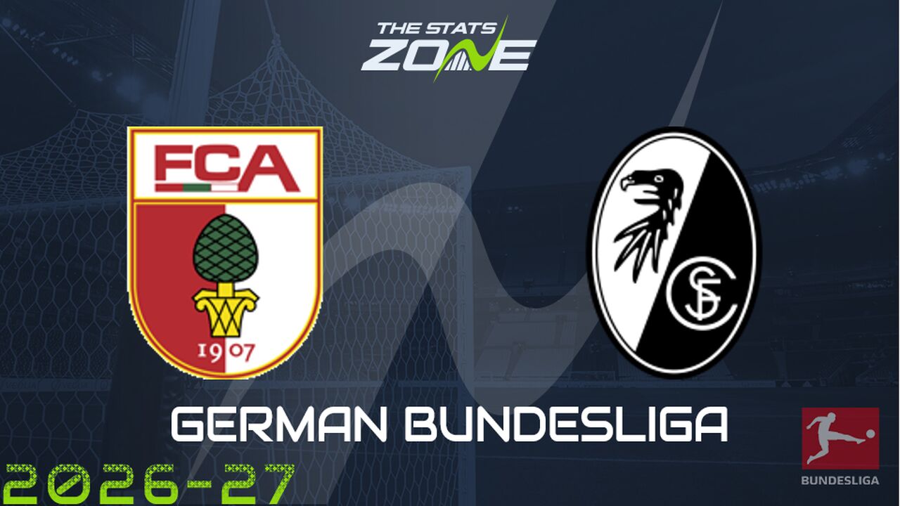Augsburg vs Freiburg Preview: Team News & Prediction