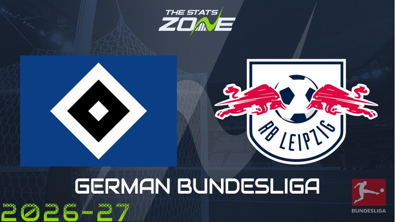 RB Leipzig vs Hamburg Preview: Team News & Prediction