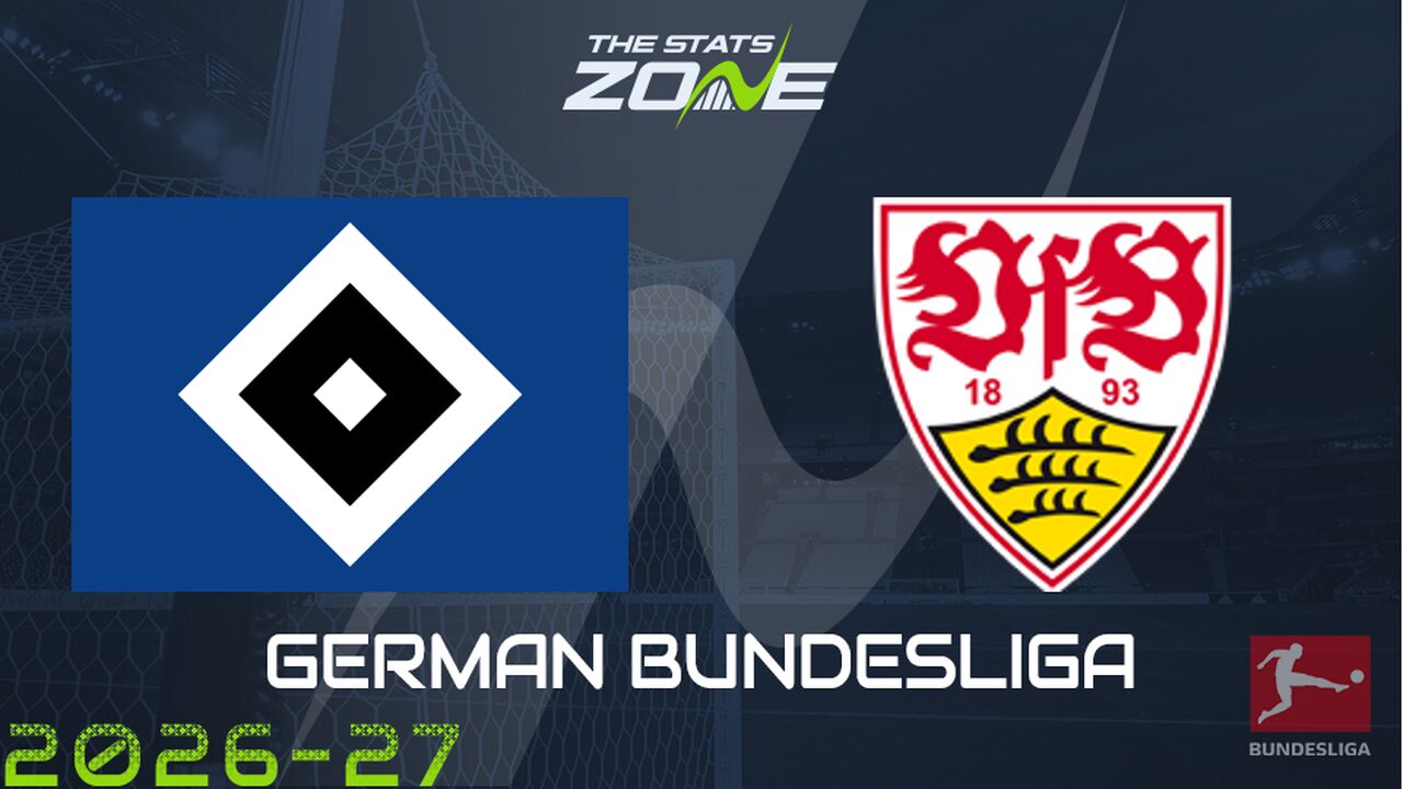 Hamburg vs Stuttgart Preview: Team News & Prediction