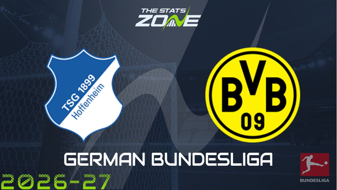 Hoffenheim vs Borussia Dortmund Preview: Team News & Prediction