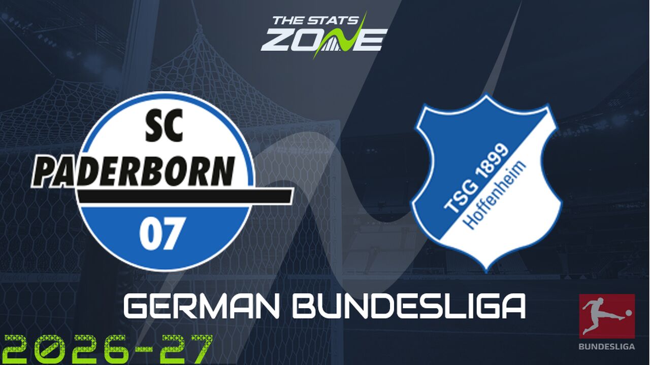 Paderborn vs Hoffenheim Preview: Team News & Prediction