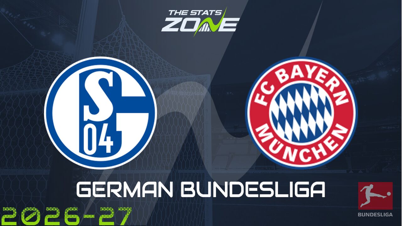 Schalke vs Bayern Munich Preview: Team News & Prediction