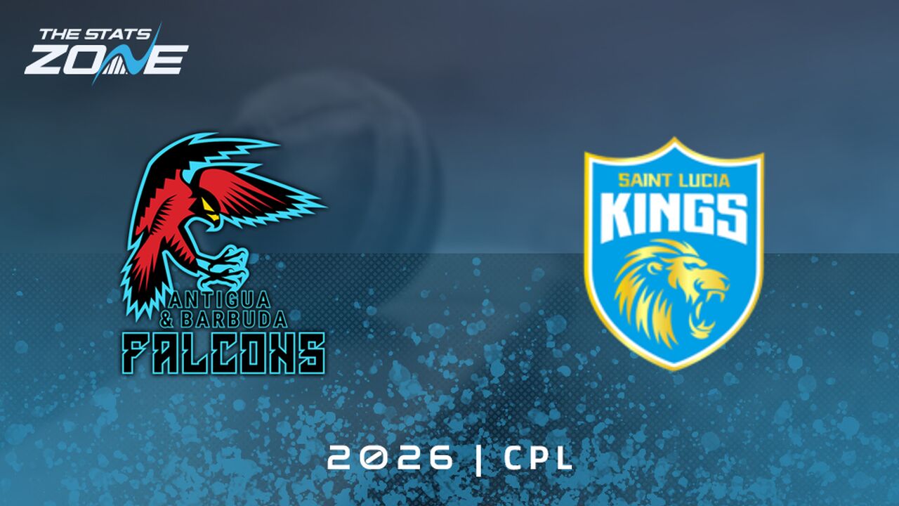Antigua & Barbuda Falcons vs Saint Lucia Kings Preview & Prediction | 2026 Caribbean Premier League | League Stage