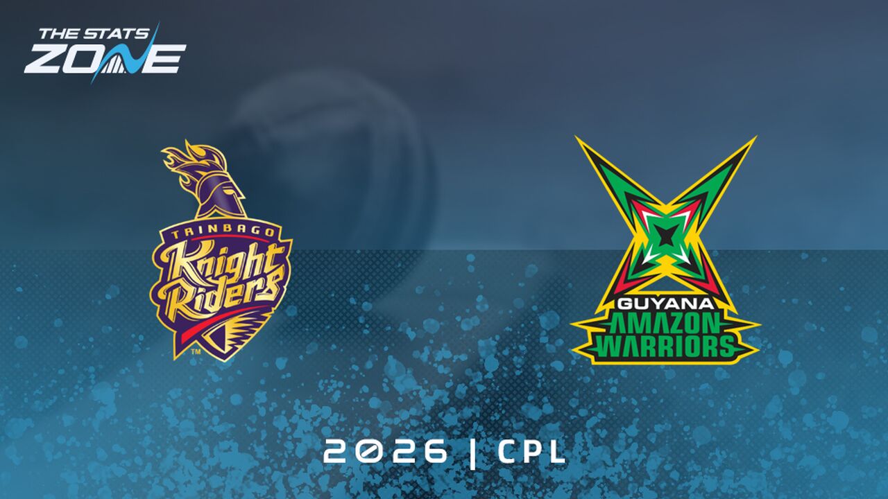 Trinbago Knight Riders vs Guyana Amazon Warriors Preview & Prediction | 2026 Caribbean Premier League | League Stage
