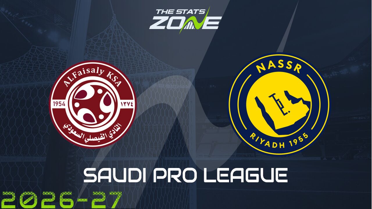 Al Faisaly vs Al Nassr Preview & Prediction