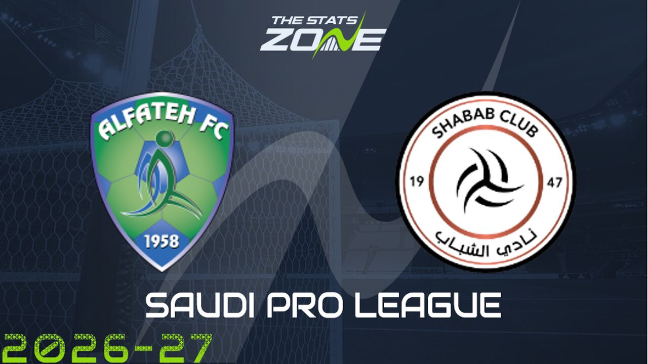 Al Fateh vs Al Shabab Preview & Prediction