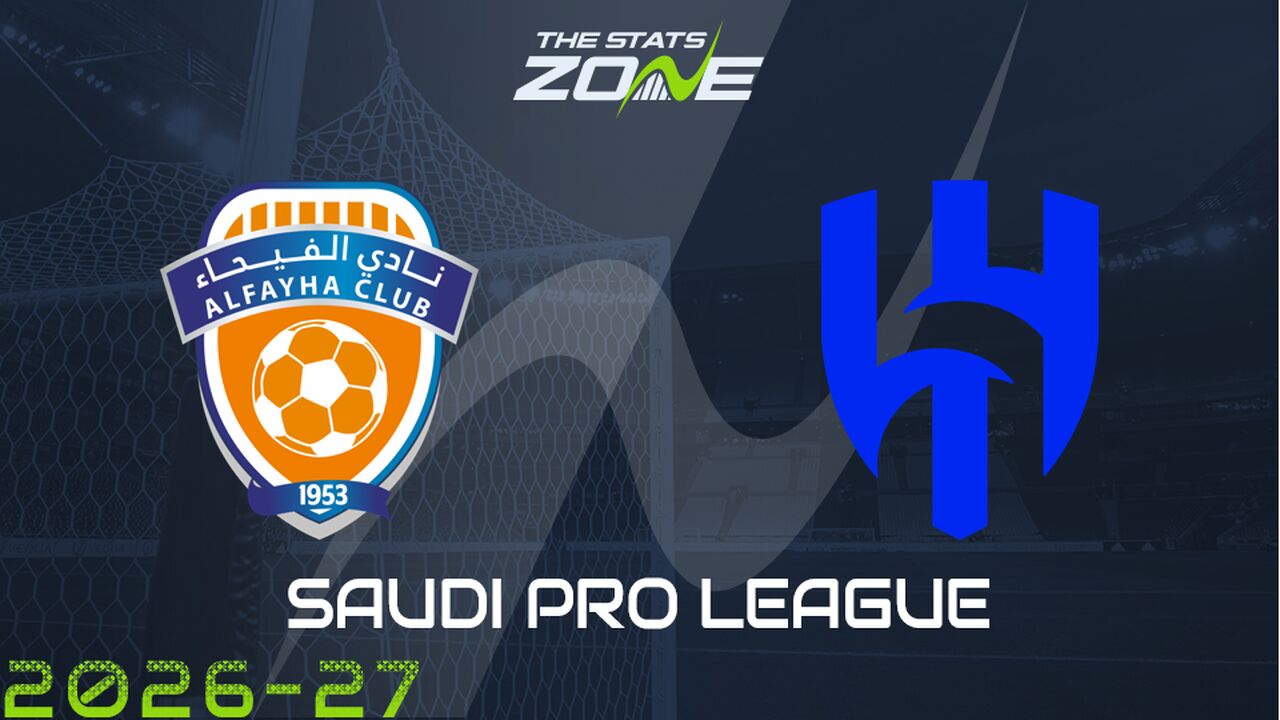 Al Fayha vs Al Hilal Preview & Prediction
