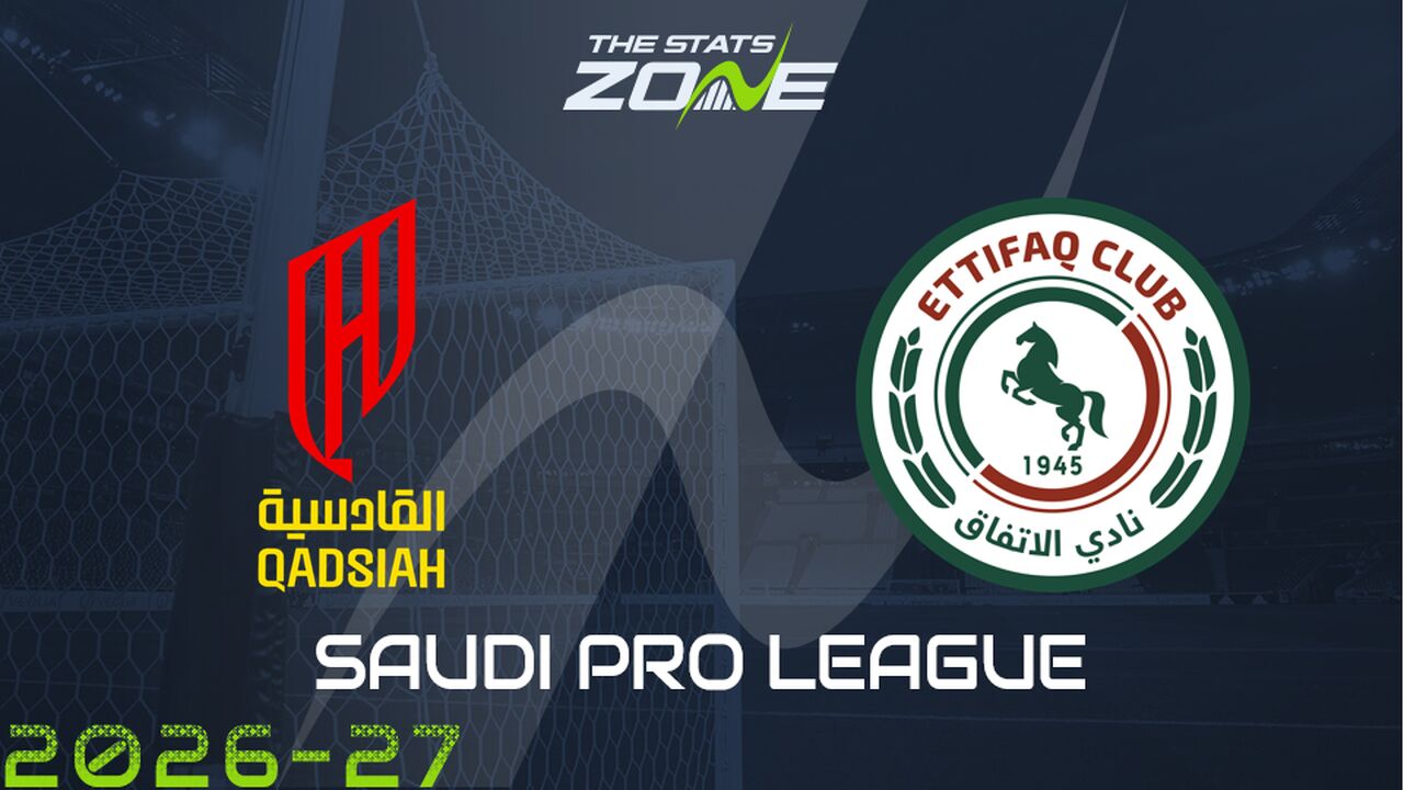Al Qadsiah vs Al Ettifaq Preview & Prediction