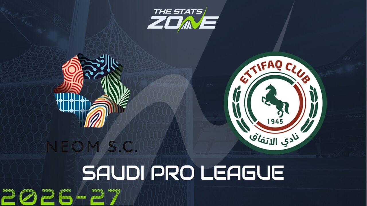 Neom vs Al Ettifaq Preview & Prediction