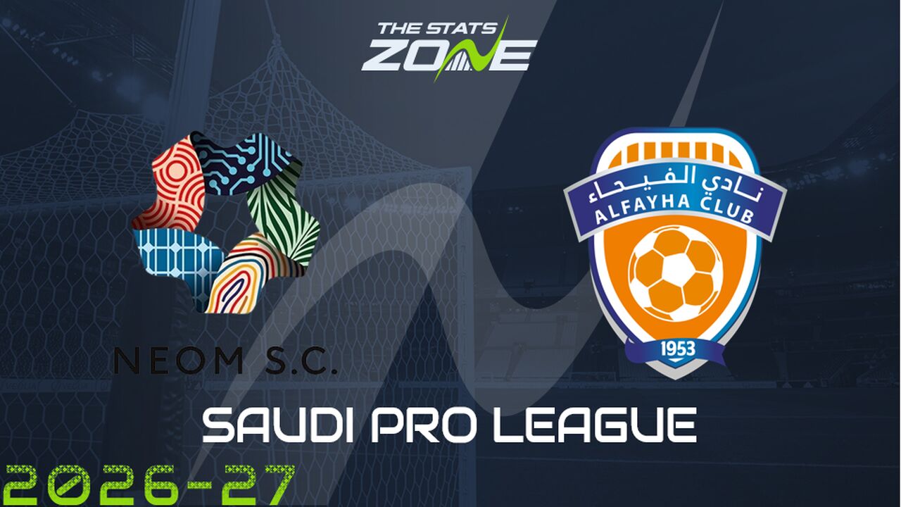 Neom vs Al Fayha Preview & Prediction